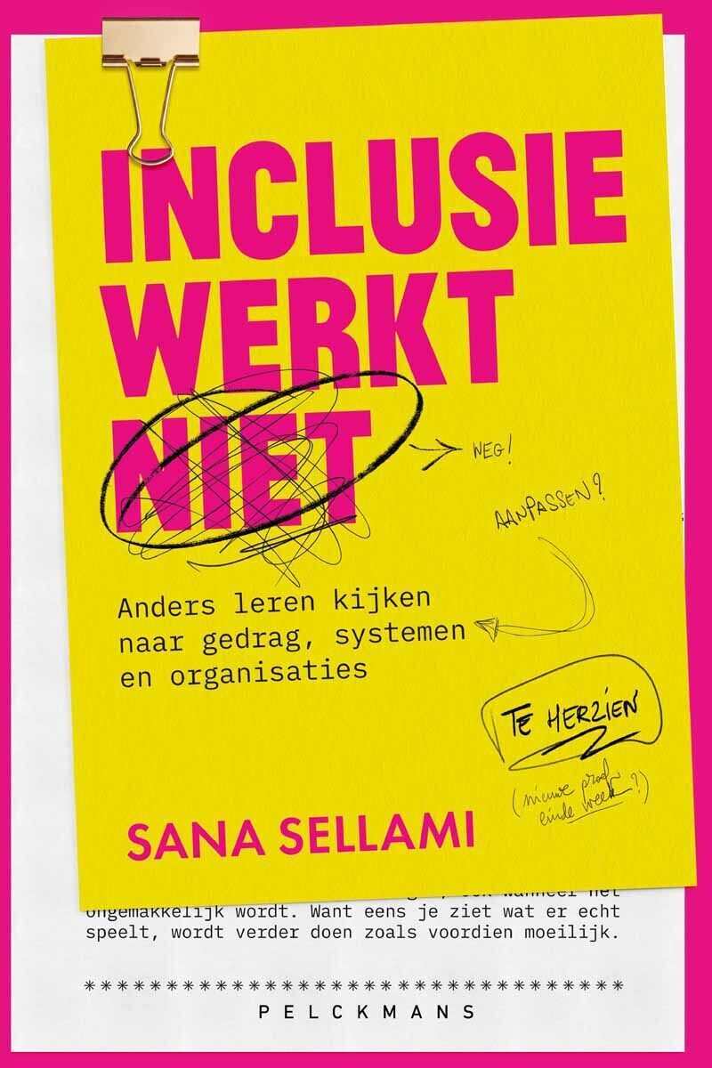 Boekcover Inclusie werkt (niet) door Sana Sellami
